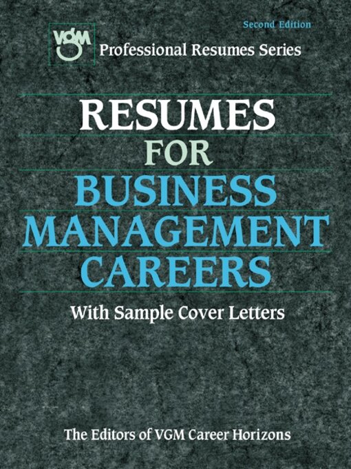 Title details for Resumes for Business Management Careers by Editors of VGM - Available